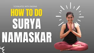 Surya Namaskar | Step by Step - Sun Salutation I Yoga for Beginners | Yogalates with Rashmi