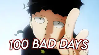 Mob Psycho 100 //100 Bad Days//AMV