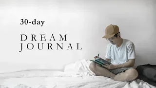 30-day Dream Journal: Explore My Subconscious