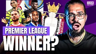 Our Premier League 2023/24 Season PREDICTIONS: Champions, Champions League& Relegation