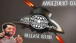 Project Wunderwaffe Gameplay Deutsch - Neuerscheinung angezockt Ep. 03