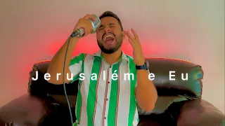 Jerusalém e Eu - Gabriel Henrique | Cover