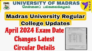 Madras University Regular April 2024 Exam Dates Postponed Latest Updates 👍