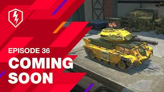 WoT Blitz. Coming Soon. Episode 36. New Tanks, Events and Camouflages