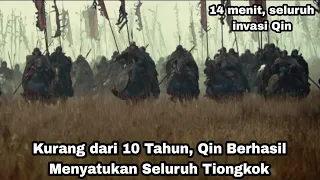 Sejarah Penyatuan China | Sejarah Dinasti Qin dalam Invasi Qin ke Seluruh Dataran Tiongkok