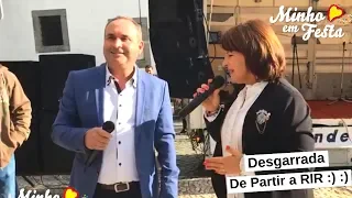 DESGARRADA de RIR ATÉ CHORAR :) - Maria Celeste e Carlos Ribeiro! Mesão Frio 2019