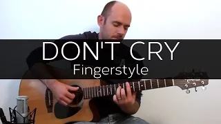 Don't Cry (Guns n' Roses) - Acoustic Guitar Solo Cover Fingerstyle
