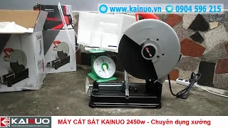 Máy cắt sắt Kainuo 2450w chuyên dụng xưởng - Hàng công ty | Giá 2.250.000vnđ - Miễn phí vận chuyển