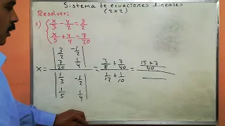 sistema de ecuaciones lineales de 2x2 con fracciones, ejemplo 1.