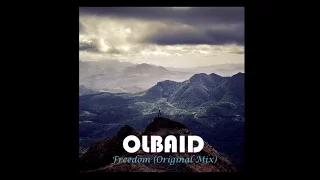Olbaid - Freedom (Original Mix) [FL Studio Trance]