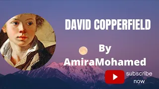 David Copperfield chapter 7