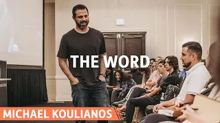 The Word | Michael Koulianos