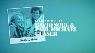 Tribute David Soul Paul Michael Glaser 2016 | Starsky & Hutch | COZI TV