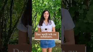 .. Ich weiß es zu schätzen.  #redewendung #deutschlernen #7min_deutsch #shorts #زبان آلمانی