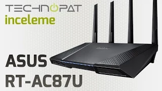 ASUS RT-AC87U İncelemesi