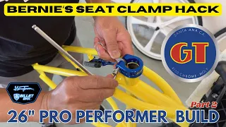 Bernieʻs Seat Clamp Hack - GT Pro Performer Build Part 2 - #bmx