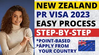 Get New Zealand Permanent Residency in 2023 | New Zealand Skilled Migrant Visa