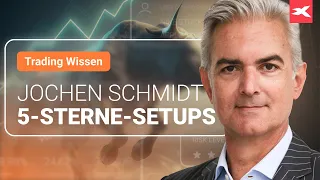 5 Sterne Setup beim Trading 🔴 Daytrading & Markttechnik SPEZIAL Börsen Tutorial mit Jochen Schmidt