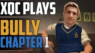 xQc PLAYS BULLY W/CHAT #1 | xQcOW