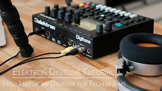 Elektron Digitone Tutorial | Setting up and using the Digitone for (Techno) Jams