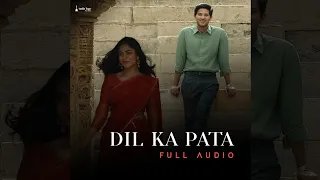 Dil Ka Pata (Full Audio) | Sita Ramam