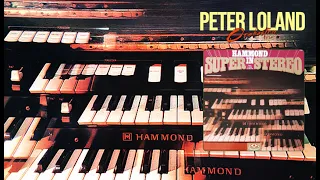 Peter Loland Orchestra - Hammond In Super Stereo (1080p HD 320kbps)