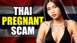 Fell For A Thai Bar Girl PREGNANCY Scam 🇹🇭 Thailand Story