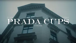 Pashanim x Esteban x Lucio101 - Prada Cups (prod by prettyboidkay)