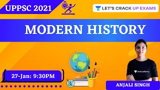 Modern history | History | UPPSC 21| Anjali Singh