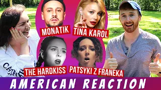 MONATIK, TINA KAROL, THE HARDKISS, PATSYKI Z FRANEKA — РЕАКЦІЯ АМЕРИКАНЦЯ [Ukrainian Music Reaction]