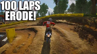 100 LAPS OF TERRAIN DEFORMATION IN MX VS ATV LEGENDS!! (Pro Motocross DLC)