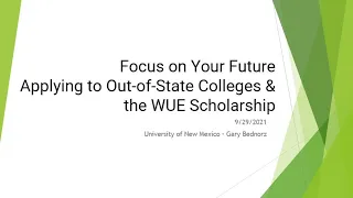 Applying to Out-of-State Colleges & the WUE Scholarship