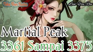 Manhua | Martial Peak Chapter 3361 - 3375 Bahasa Indonesia