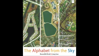 ABC: The Alphabet from the Sky by Benedikt Grob