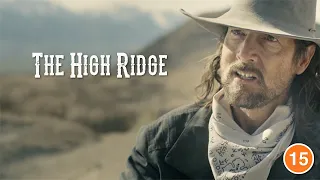 The High Ridge: A Western Tale (2019)