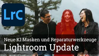 Neue KI Masken und Reparaturwerkzeuge im Lightroom Update V12