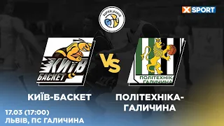 БК "Київ-Баскет" – БК "Політехніка-Галичина" 🏀 СУПЕРЛІГА