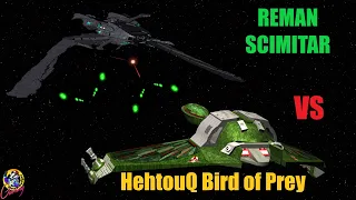 Viewer Request - NEW HehtouQ Bird of Prey VS Reman Scimitar - Star Trek Starship Battles