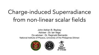 Charged-induced superradiance from non-linear scalar fields. John Adrian B. Baybay