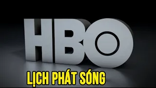 Lịch phát sóng HBO hôm nay