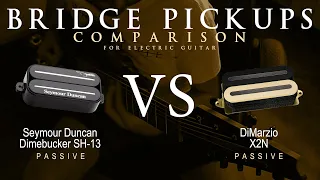 Seymour Duncan DIMEBUCKER SH-13 vs DiMarzio X2N - Bridge Guitar Pickup Comparison Demo