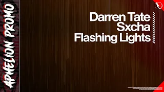 Darren Tate feat. Sxcha - Flashing Lights (Extended Mix)