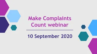 Make Complaints Count webinar 10 September 2020