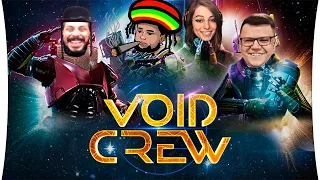 ОБРЫГА в Космосе! - Void Crew #1