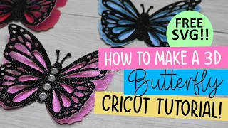 3d Butterfly Paper Craft with Your Cricut Tutorial