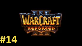 Прохождение Warcraft III Reforged (2020, ремастер) #14