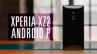 Обзор Sony Xperia XZ2: уже на Android P