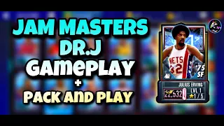 Jam Masters Dr.J Gameplay! + Pack and Play|| NBA 2k Mobile Season 2