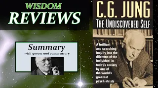 The Undiscovered Self - C.G. Jung - Summary