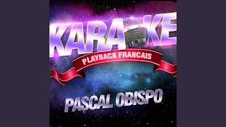 Assassine — Karaoké Playback Instrumental — Rendu Célèbre Par Pascal Obispo